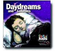CLASSICAL KIDS Daydreams & Lullabies / Various (CD)