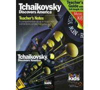 CLASSICAL KIDS Tchaikovsky Discovers America (CD)