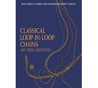 Classical Loop-in-Loop Chains: And Their Derivatives