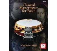 Classical Masterpieces for Banjo [Lingua inglese]