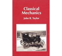 John R. Taylor Classical Mechanics (Copertina rigida)