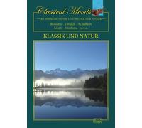 Classical Moods - Klassik und Natur