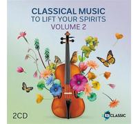 Classical Music To Lift Your Spirits 2 / Various - AA.VV. (Audio Cd)