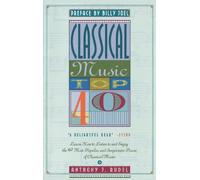 Anthony Rudel Classical Music Top 40 (Tascabile)