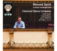 Classical Opera Company - Blessed Spirit-a Gluck Retrospective by Classical Opera Company (2010-08-10j