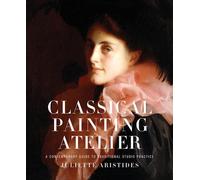 J Aristides Classical Painting Atelier (Copertina rigida)