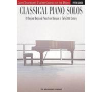 Classical Piano Solos - Fifth Grade (Tascabile)