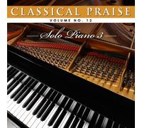 Classical Praise Volume 12 - Solo Piano 3