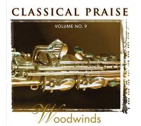 Classical Praise - Woodwinds - Volume 9