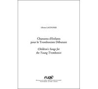 CLASSICAL SHEET MUSIC - Children's Songs for the Young Trombonist - TRADITIONAL - Solo Trombone