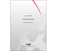 CLASSICAL SHEET MUSIC - Le Bal des Jouets - P. PROUST - Clarinet and Piano