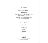 CLASSICAL SHEET MUSIC - Sax'Again - Level 4 - Volume 1 - A. LOPEZ - Alto Saxophone and Piano