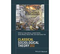 Classical Sociological Theory