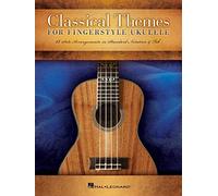 Classical Themes For Fingerstyle Ukulele [Lingua inglese]: 15 Solo Arrangements in Standard Notation & Tab