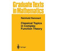 Classical Topics in Complex Function Theory: 172