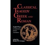 Classical Tragedy Gr nd Roman (Tascabile) Applause Books
