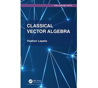 Classical Vector Algebra