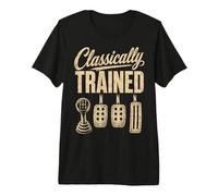 Classically Trained Manual Transmission Driver Three Pedals Maglietta Premium