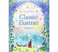 Classici illustrati. Ediz. illustrata (Vol. 1)