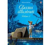 Classici illustrati. Ediz. illustrata (Vol. 3)