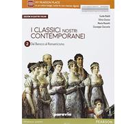Classici nostri contemporanei. Per le Scuole superiori. Con e-book. Con espansione online (Vol. 2)