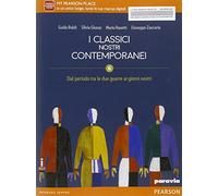 Classici nostri contemporanei. Per le Scuole superiori. Con e-book. Con espansione online (Vol. 6)