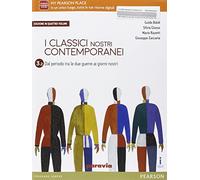Classici nostri contemporanei. Vol. 3/2. Per le Scuole superiori. Con e-book. Con espansione online
