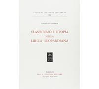 Classicismo e utopia nella lirica leopardiana