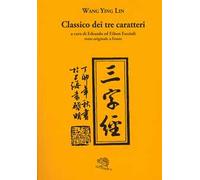 Classico dei tre caratteri. Testo cinese a fronte