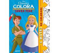 Classics Disney. Colora senza fine. Ediz. illustrata