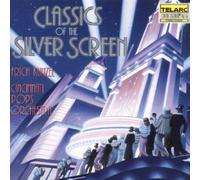 Classics of the Silver Screen by Erich Kunzel