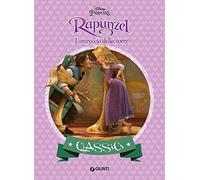 Classics. Rapunzel. L'intreccio della torre