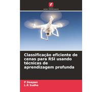Classificação eficiente de cenas para RSI usando técnicas de aprendizagem profunda