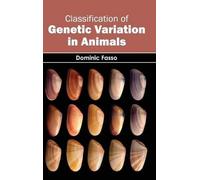 Classification of Genetic Variation in Animals (Copertina rigida)