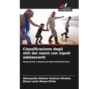 Classificazione degli stili dei nonni con nipoti adolescenti: Responsività e requisiti percepiti nell'adolescenza