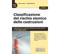 Classificazione del rischio sismico delle costruzioni. Con Contenuto digitale per download