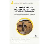 Classificazione del rischio sismico per edifici in c.a. e muratura