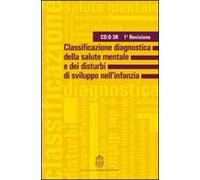 Classificazione diagnostica della salute mentale e dei disturbi di sviluppo dell'infanzia. 1ª revisione