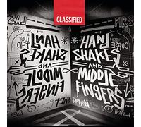 Classified - Hand Shakes & Middle Fingers