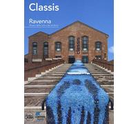 Classis Ravenna. Museo della città e del territorio