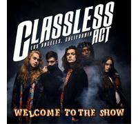 Classless Act Welcome to the Show (Vinyl LP) 12" Album