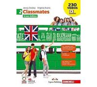 CLASSMATES - GREEN EDITION - VOL. 2 (LDM) - (9788808763310) + Materiali didattici - Rebillo