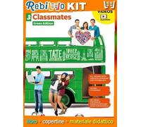 CLASSMATES - GREEN EDITION - VOL. 3 (LDM) (9788808905963) - Libro Scolastico + Kit Scuola con Copertine Rebillo