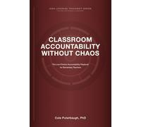 Classroom Accountability Without Chaos: The Low-Friction Accountability Playbook for Elementary