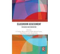 Classroom Assessment: Research and Innovation
