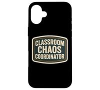 Classroom Chaos Coordinator, insegnante di scuola materna maschile Custodia per iPhone 16 Plus
