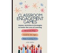 Classroom Engagement Games | Take Your Classroom From Boring to Buzzing: Increase Engagement with Classroom Games, Activities & Strategies for Teachers