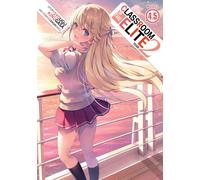 Classroom of The Elite Anno 2 Secondo Anno VOL 0-12 VERSIONE INGLESE Singolo ...