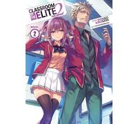 Classroom of The Elite Anno 2 Secondo Anno VOL 0-12 VERSIONE INGLESE Singolo ...