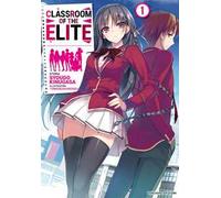 Classroom of the Elite. Ediz. italiana. Vol. 1